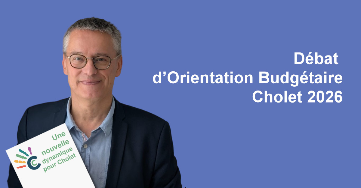 Conseil municipal de Cholet — Débat d’orientation budgétaire 2026