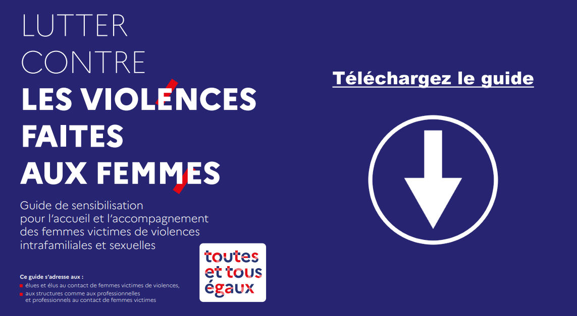 Téléchargez le guide Lutter contre les violences faites aux femmes